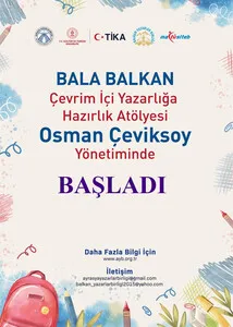 Avrasya Yazarlar Birliği Bala Balkan 2025, Yazarlığa Hazırlık Çevrim İçi Atölyesi Açılış Dersini Yaptı
