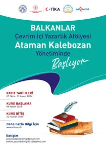 Balkanlar Çevrim İçi Yazarlık Atölyesi Başlıyor
